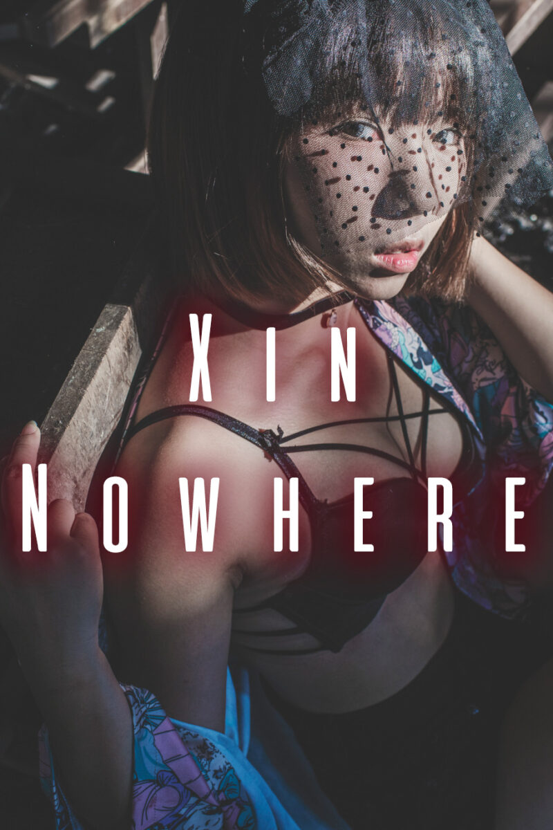Nowhere - Xin the taiwanese model